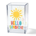 Hello Sunshine Acrylic Cosmetic Pencil Pen Holder Cup, Inspirational Sunshine Desk Organizer Accessories for Home Office Decor, Motivational Appreciation Gifts for Coworker Teacher Secretary - style: Hello Sunshine