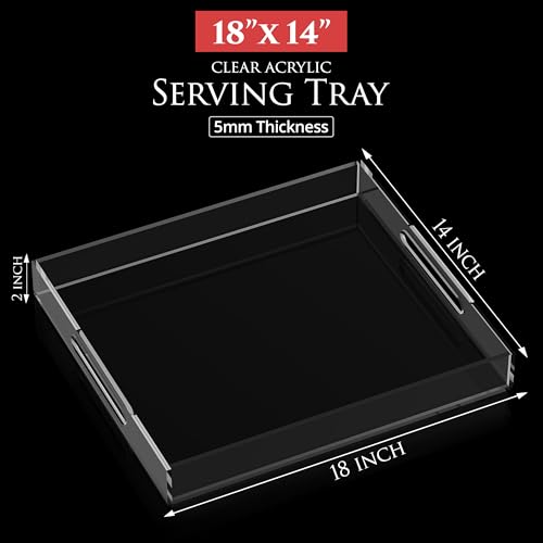 Acrylic Tray 18x14 with Cut Handles - Spill Proof Decorative Tray is an Ideal Countertop Organizer for Living Rooms, Ottoman Coffee Tables, Offices, Kitchens & Serving Guests - color: Transparent, size: 18" x 14" x 2"