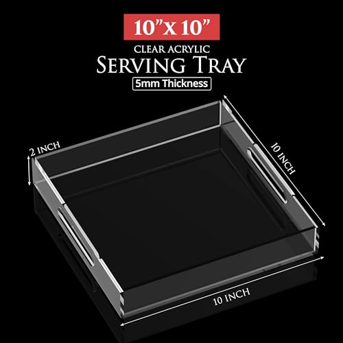 Acrylic Tray 10x10 with Cut Handles - Spill Proof Decorative Tray is an Ideal Countertop Organizer for Living Rooms, Ottoman Coffee Tables, Offices, Kitchens & Serving Guests - color: Transparent, size: 10" x 10" x 2"
