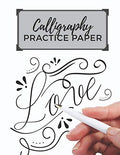 Calligraphy Practice Paper: Hand Lettering Practice Log Book to Write in | 120 Sheet Pad