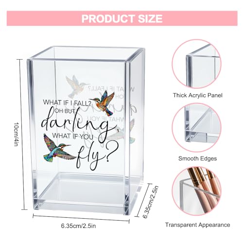 What If I Fall What If You Fly Acrylic Cosmetic Pencil Pen Holder Cup, Hummingbird Lover Gifts Desk Organizer Accessory for Office Decor, Inspirational Gifts for Women Girl Coworker Boss Friend - style: What If