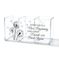 Every Day Is a New Beginning Acrylic Pen Holder 3 Compartments - color: Transparent054