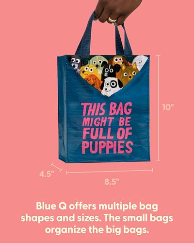 Blue Q Handy Tote Bag - Funny Reycled & Reusable Tote Bag - color: This Bag Might Be Full of Puppies