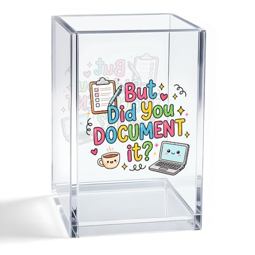 But Did You Document It Acrylic Organizer Pencil Pen Holder, Funny Desk Organizer Pen Holder, HR Work Desk Decor, Humor Office Accessory Gifts for HR Coworker Boss Employee IT Professional - color: Clear 4