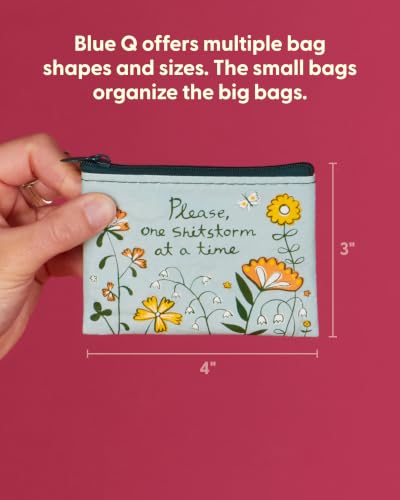 Blue Q Coin Purse - Cute Coin Pouch for Men & Women, Small Pouch Organizer - color: Please, One Shitstorm at a Time