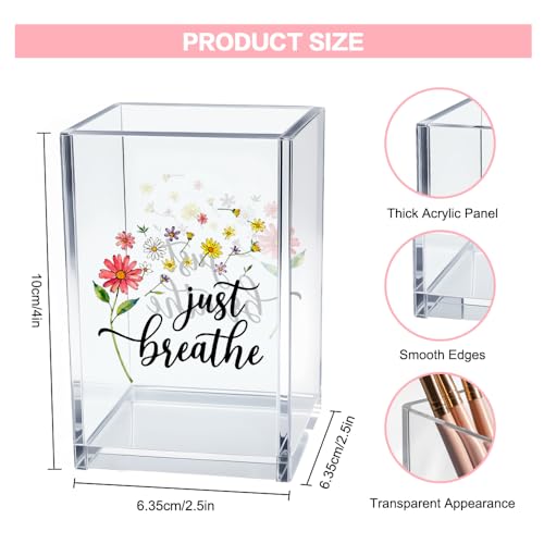 Just Breathe Acrylic Cosmetic Pencil Pen Holder Cup, Inspirational Dandelion Desk Organizer Accessories for Home Office Decor, Encouragement Gifts for Women Girl Coworker Daughter Yoga Teacher - style: Breathe C