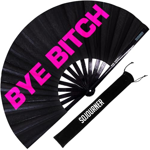 SoJourner Bags Bye B*tch Rave Fan - Large Folding Clack Fan for Men and Women - Rave Accessories for EDM, Line Dancing, Cosplay, Concerts and More - color: Bye B***