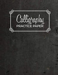 Calligraphy Practice Paper: Hand Lettering Practice Journal | 120 Sheet Pad