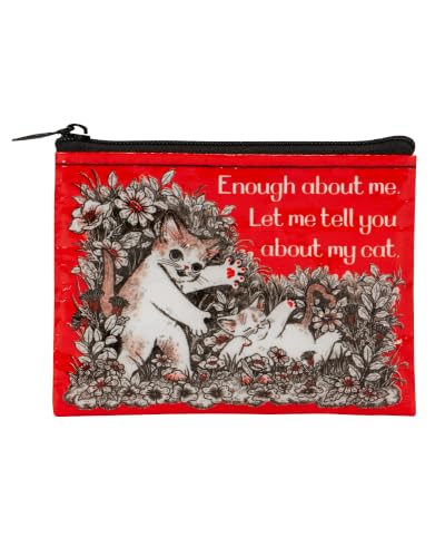 Blue Q Coin Purse - Cute Coin Pouch for Men & Women, Small Pouch Organizer - color: Tell You About My Cat