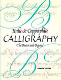 Italic and Copperplate Calligraphy: The Basics and Beyond (Lettering, Calligraphy, Typography)