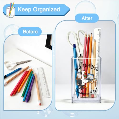 But Did You Document It Acrylic Organizer Pencil Pen Holder, Cute Goose Worker Office Desk Organizer, HR Work Desk Decor Pen Holder, Humor Office Gifts for Coworker Boss Employee Colleague - color: Clear 3