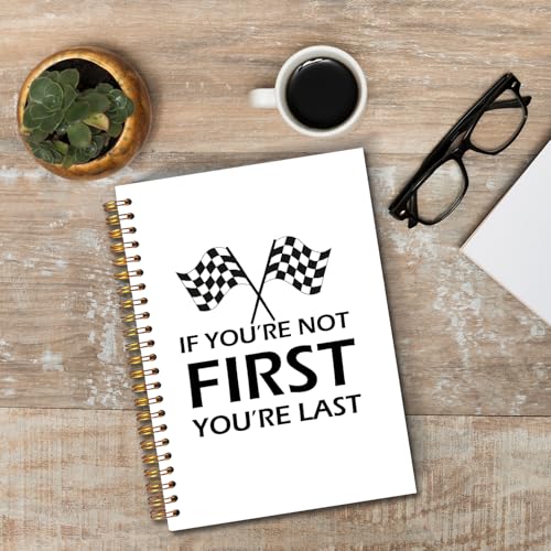 JINYO If You're Not First You're Last Inspirational Racing Quote Notebook, Black and White Checkered Racing Flag Journal, Racing Gifts Journal, Spiral Notebooks 5.5x8.3 Inch - color: white First Notebook