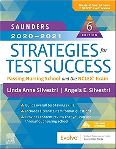 Saunders 2020-2021 Strategies for Test Success: Passing Nursing School and the NCLEX Exam (Paperback)