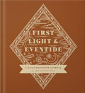 First Light and Eventide: A Daily Gratitude Journal