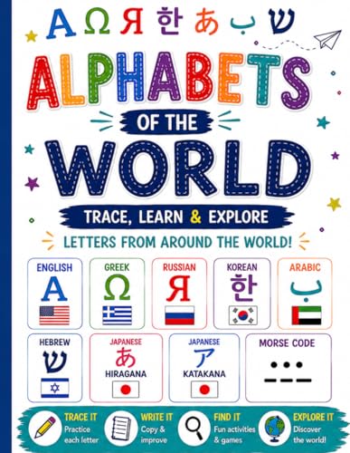 Alphabets of the World: Trace, Learn & Explore Letters From Around the World