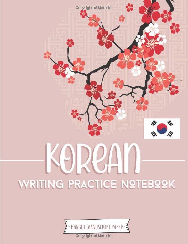 Korean Writing Practice Notebook - Hangul Manuscript Paper: Handwriting journal to write and learn Korean Calligraphy with squared sheets | 21,59 x ... korean language students and Korea lovers
