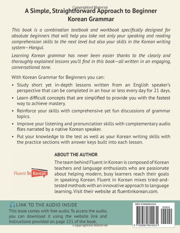 Korean Grammar for Beginners: A Complete Textbook and Workbook to Learn How to Read, Listen, and Write in Korean