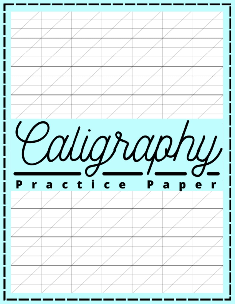 Independently Published Calligraphy Notebook: 120 Sheets - White, Matte Paper for Calligraphy Writing and Practice
