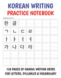 Korean Writing Practice Notebook: For Hangul Writing Practice, Note-Taking, and Language Study