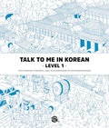 Talk to Me in Korean Level 1: Includes Audio Download (English and Korean Edition)