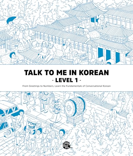 Talk to Me in Korean Level 1: Includes Audio Download (English and Korean Edition)