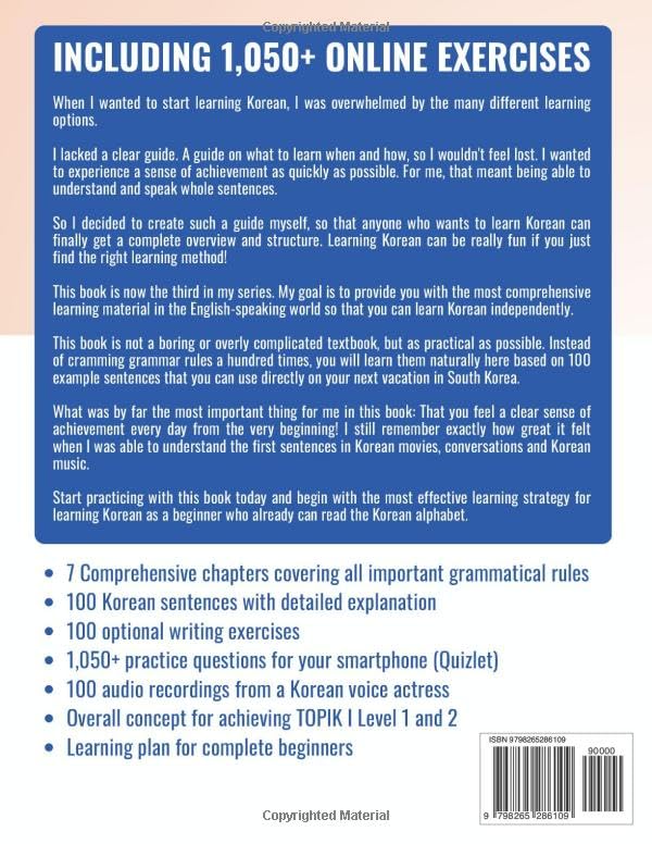 Your First 100 Sentences in Korean – Learn and Perfect the Korean Grammar and Sentence Structure in a Few Weeks as a Beginner | Including Audio ... App (All-in-One Korean Learning Package)